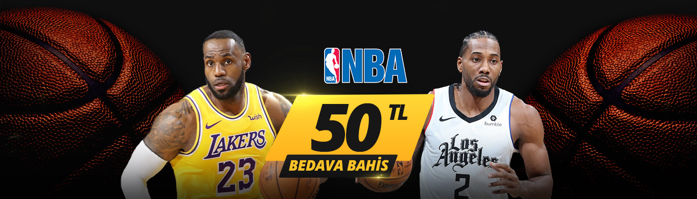 Los Angeles Derbisine 50 TL Bedava Bahis nba